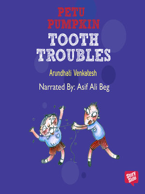 cover image of PETU PUMPKIN--TOOTH TROUBLES